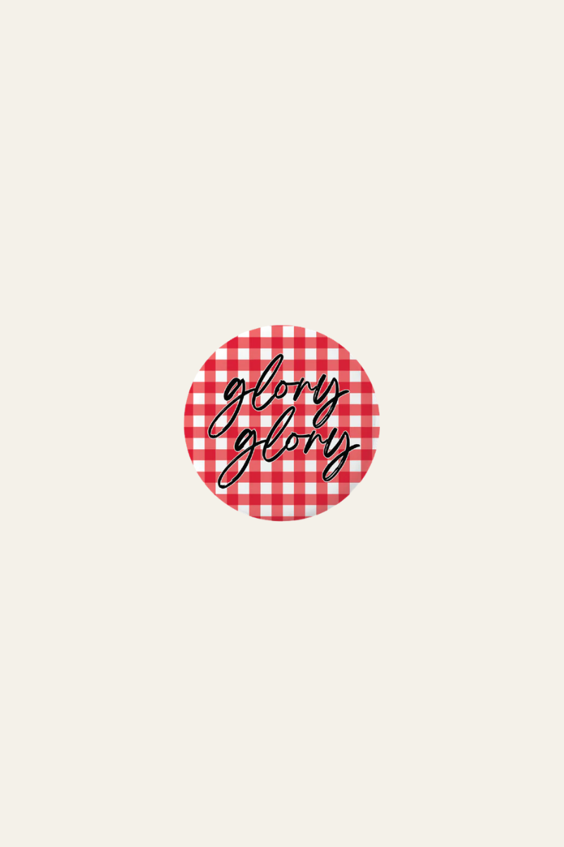 Glory Glory Button